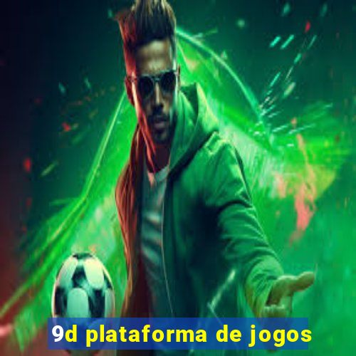 9d plataforma de jogos